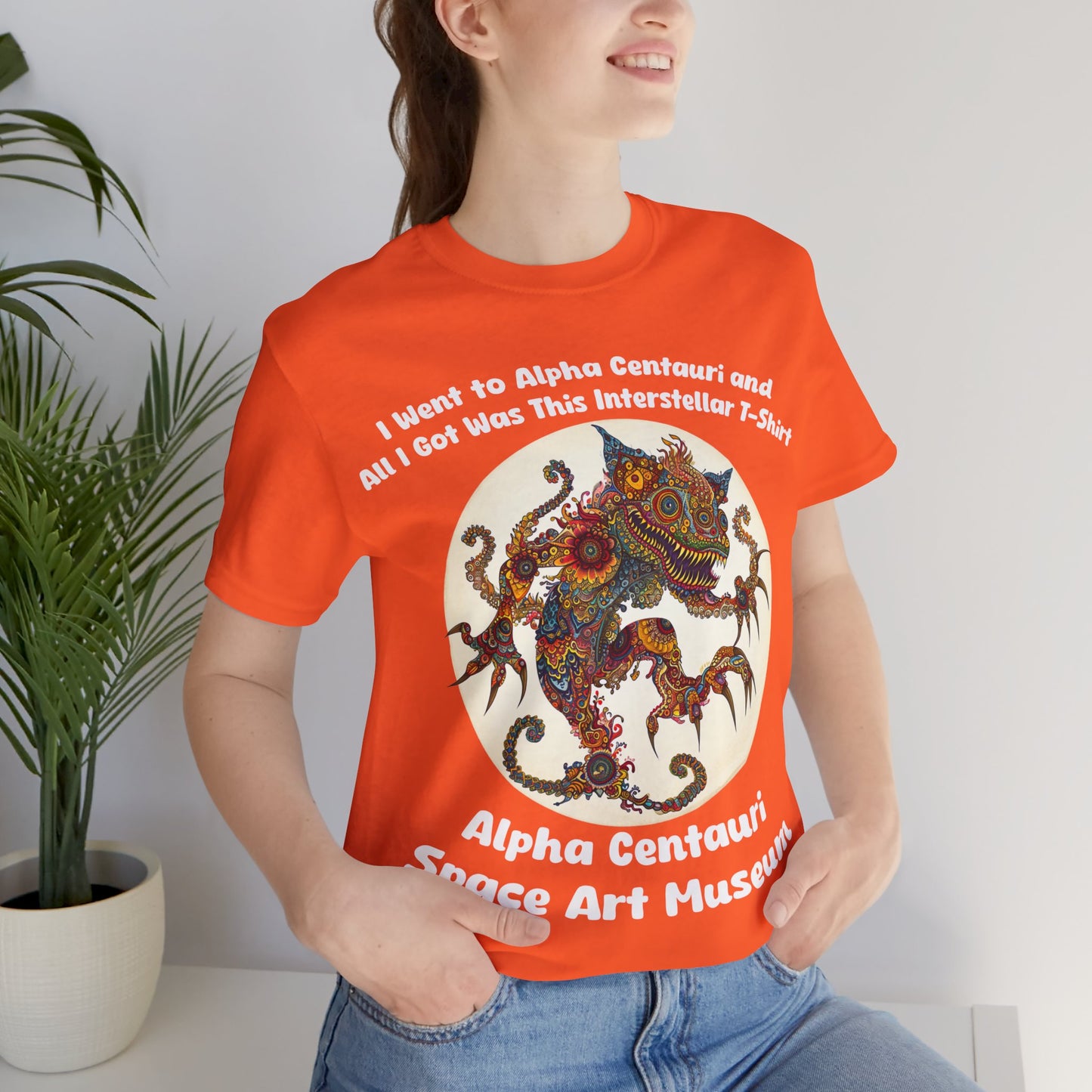 I Went To Alpha Centauri t-shirt